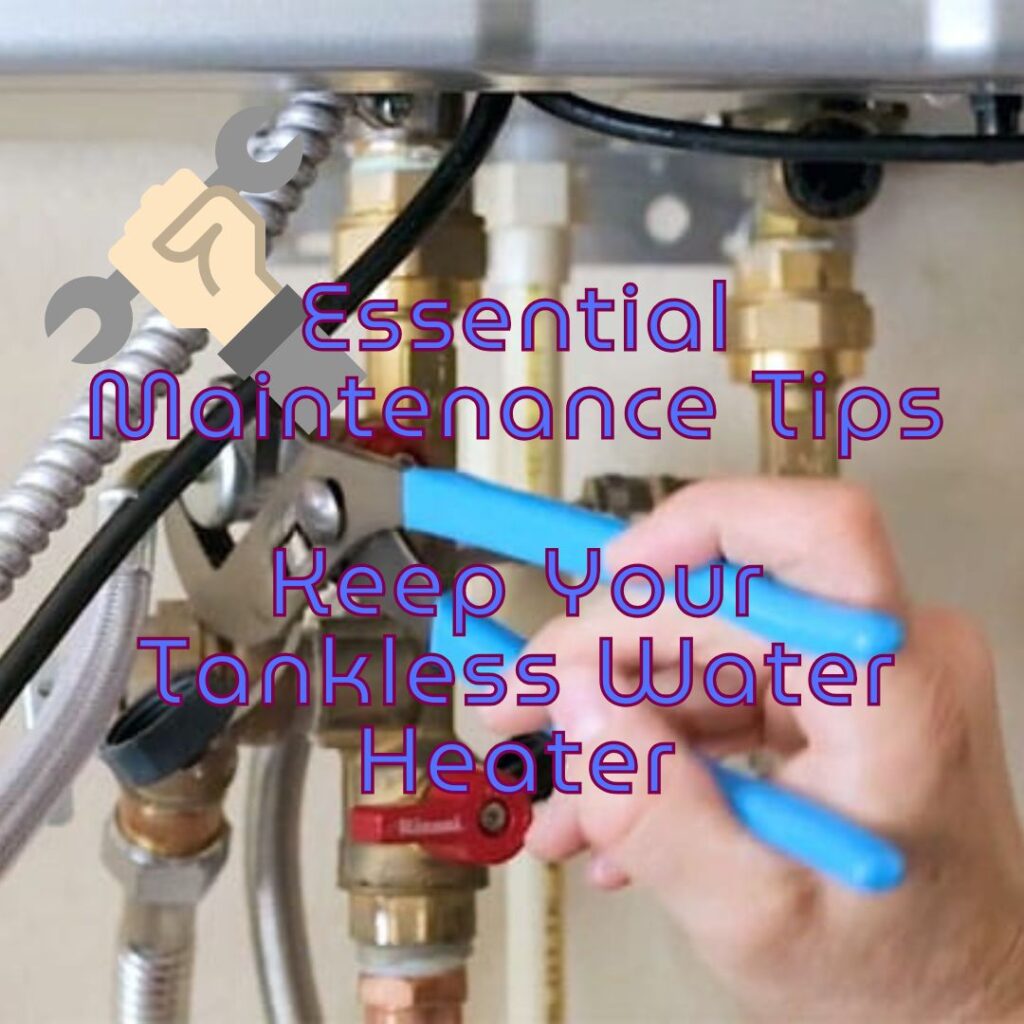 Tankless Water Heater